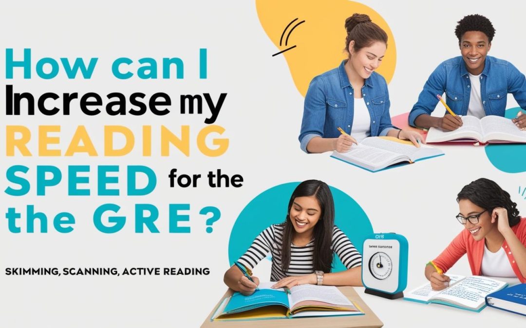 How can I increase my reading speed for the GRE?